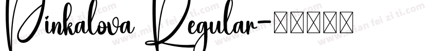 Pinkalova Regular字体转换